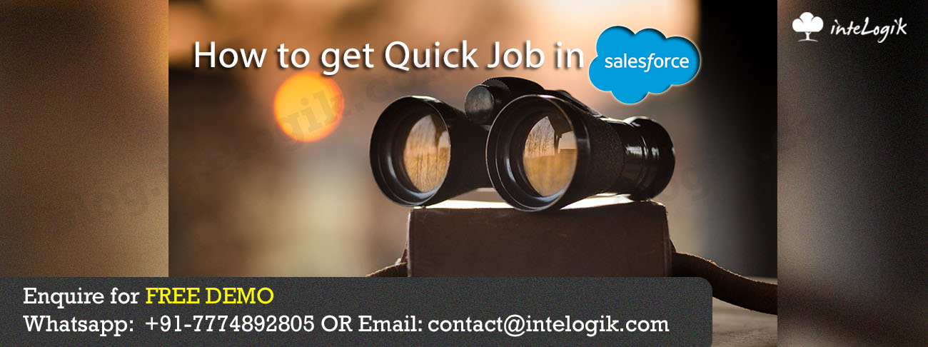 How to get Quick Job in Salesforce
