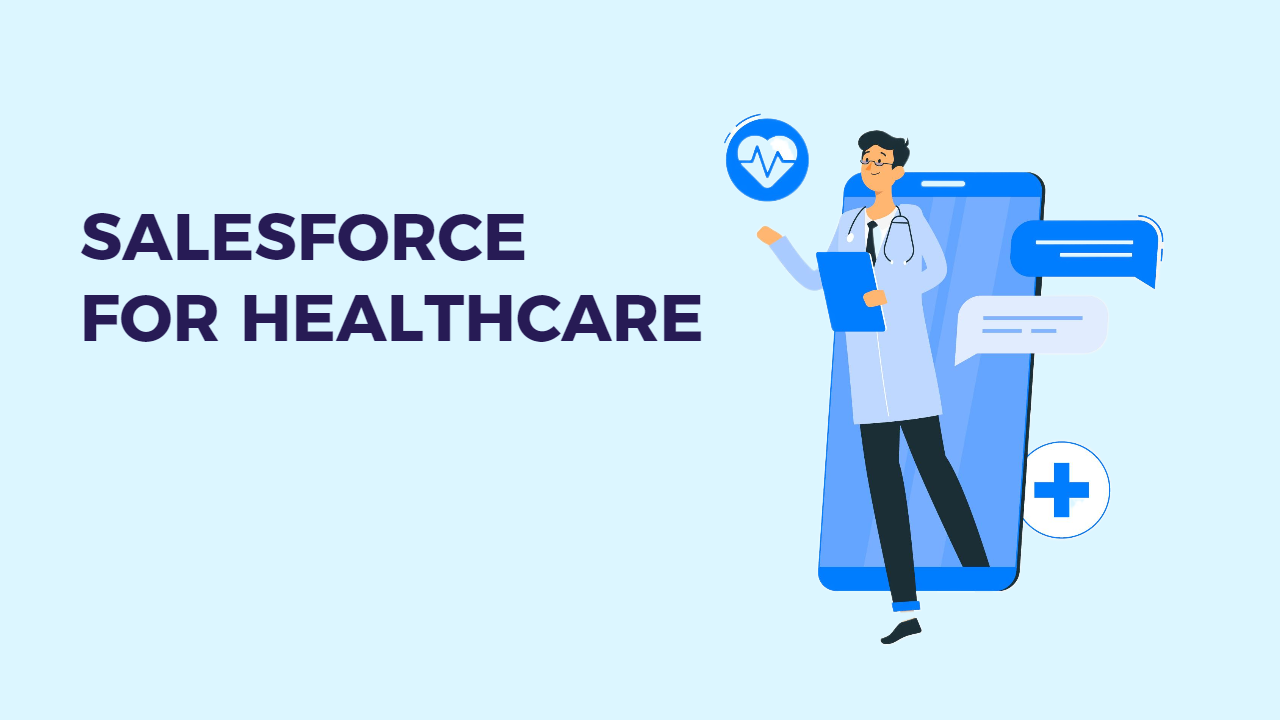 Leveraging Salesforce CRM to Drive Digital Transformation in Healthcare Facilities