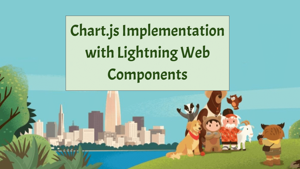 Chart.js Implementation with Lightning Web Components