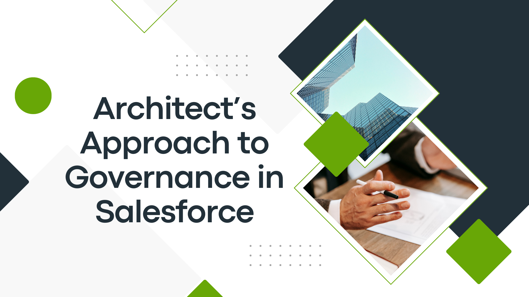 Architect’s Approach to Governance in Salesforce