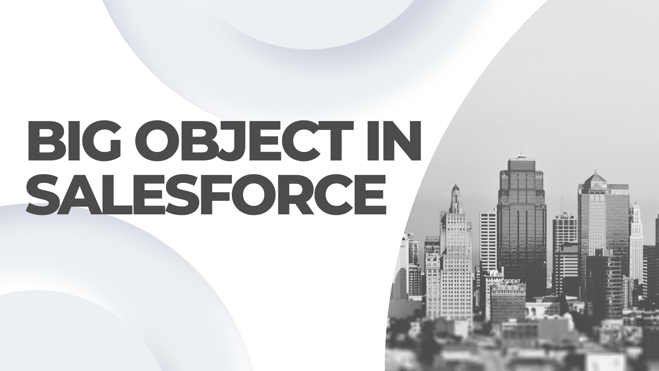 Big Object In Salesforce